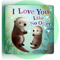 I Love You Like No Otter - Bookroo