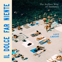 The Italian Way Of Summer Book | Hachettebookgroup