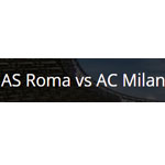 AS Roma vs AC Milan , Football Ticket Net