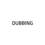 Dubbing Plan
