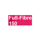 Full Fibre 150