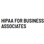 Hipaa For Business Associates Course