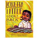 Loretta Little Looks Back