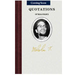 Quotations Of Malcolm X