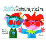 Sad, Cheerful Miklos Meszoly - Mora Hu