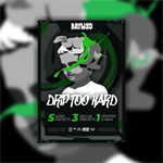 Drip Too Hard | Baywoodaudio