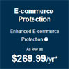 Get E-commerce  Protection For Only $269.99