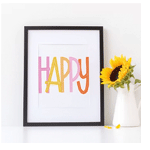 Happy Digital Art Print - Juneandlucy