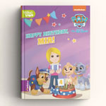 PAW Patrol Birthday Book : Framily