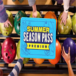 Premium Summer Season Pass | Bowlero