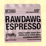 Raw Dawg Whole Bean Bag | Strongcoffeecompany.com