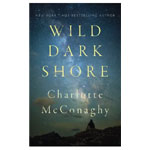 Wild Dark Shore : Dymocks