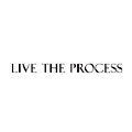 Live The Process